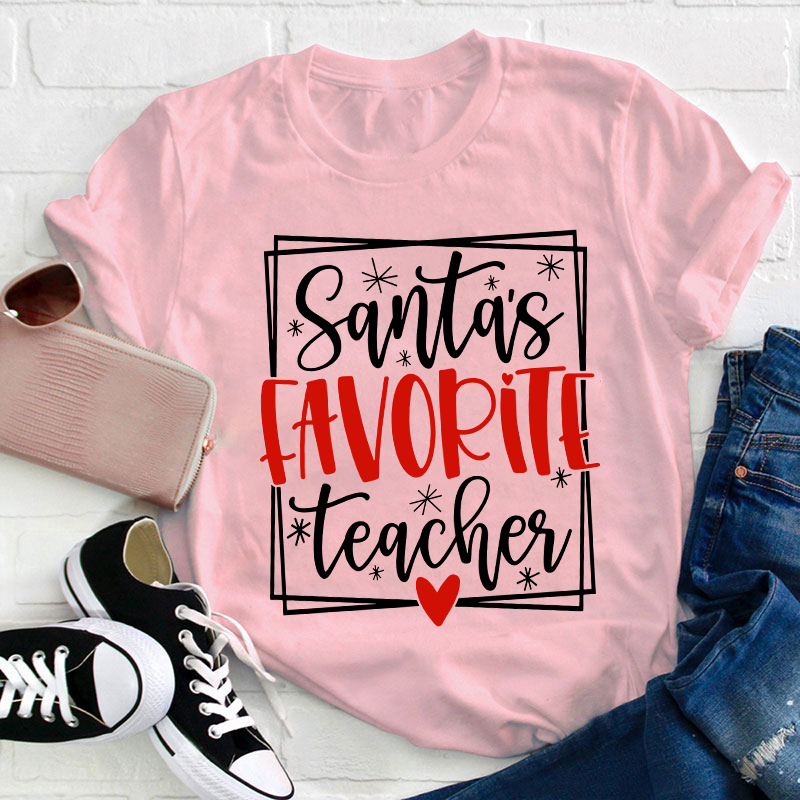 Santa's Favorite Teacher T-Shirt