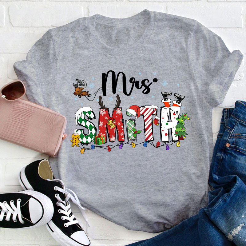 Personalized Christmas Is Coming Teacher T-Shirt