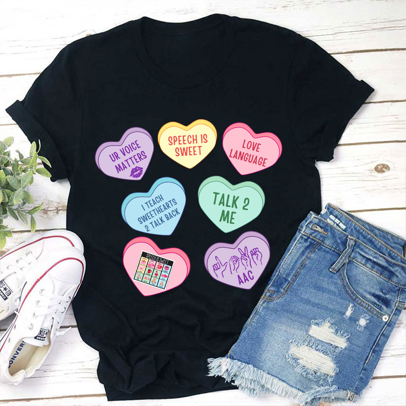 Valentine Speech Therapy Teacher T-Shirt