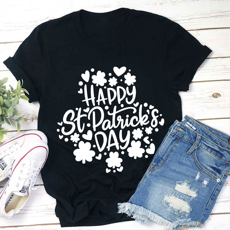 Happy St Patrick's Day Teacher T-Shirt
