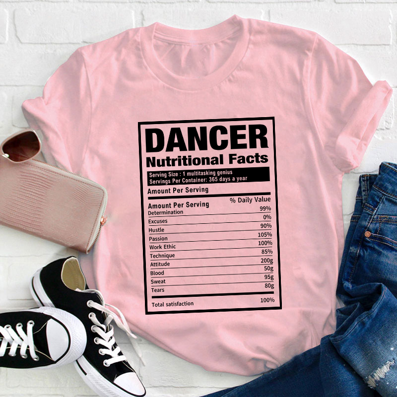 Dancer Nutrition Teacher T-Shirt