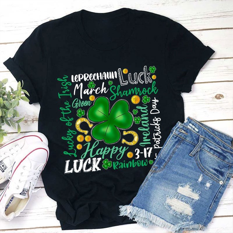 Happy St Patrick's Day Teacher T-Shirt