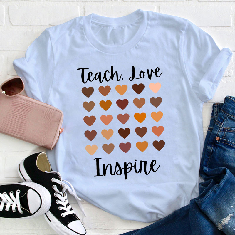 Teach Love Inspire Teacher T-Shirt