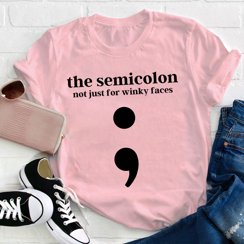 Semicolon Punctuation English Teacher T-Shirt