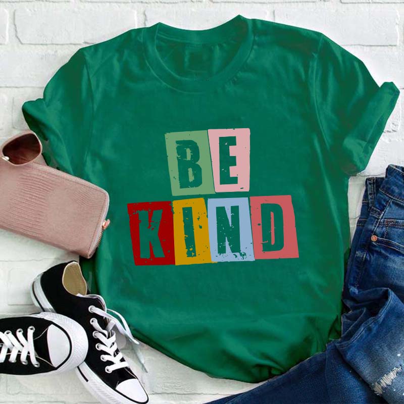 Be Kind Teacher T-Shirt