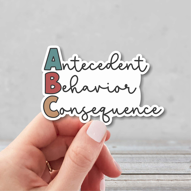 Antecedent Behavior Consequence Teacher Stickers