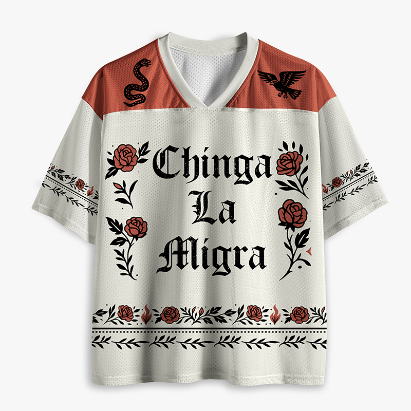 Chinga La Migra Teacher Mesh Jersey