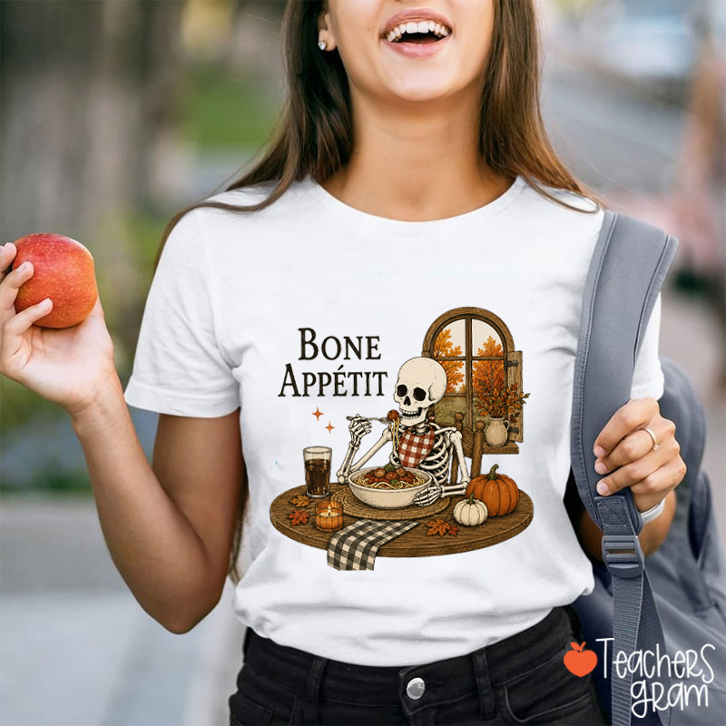 Bone Appetit Skeleton Eating Pasta Fall Teacher T-Shirt