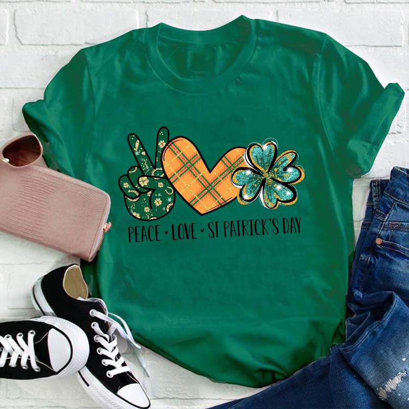 Peace Love St Patrick's Day Teacher T-Shirt