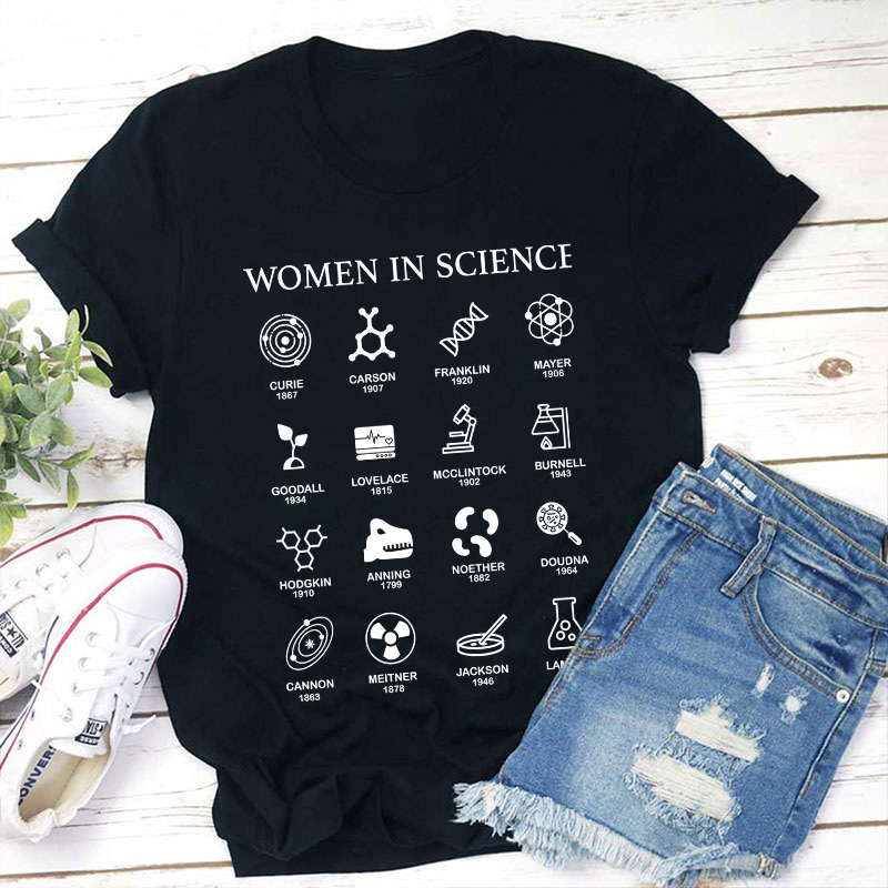 Women in Science Teacher T-Shirt