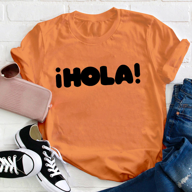 I Hola Teacher T-Shirt
