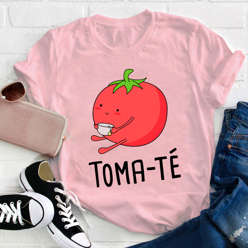 Toma-Te Cute Spanish Teacher T-Shirt