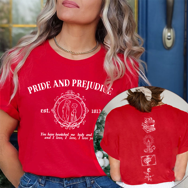 Pride And Prejudice Teacher Two Sided T-Shirt