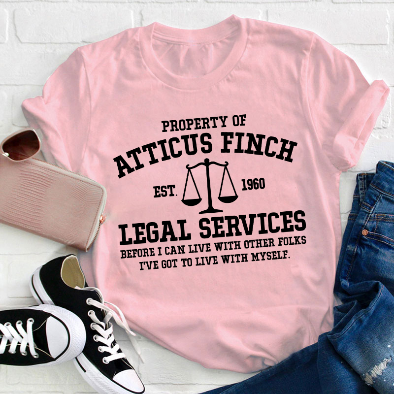 Property Of Atticus Finch Teacher T-Shirt