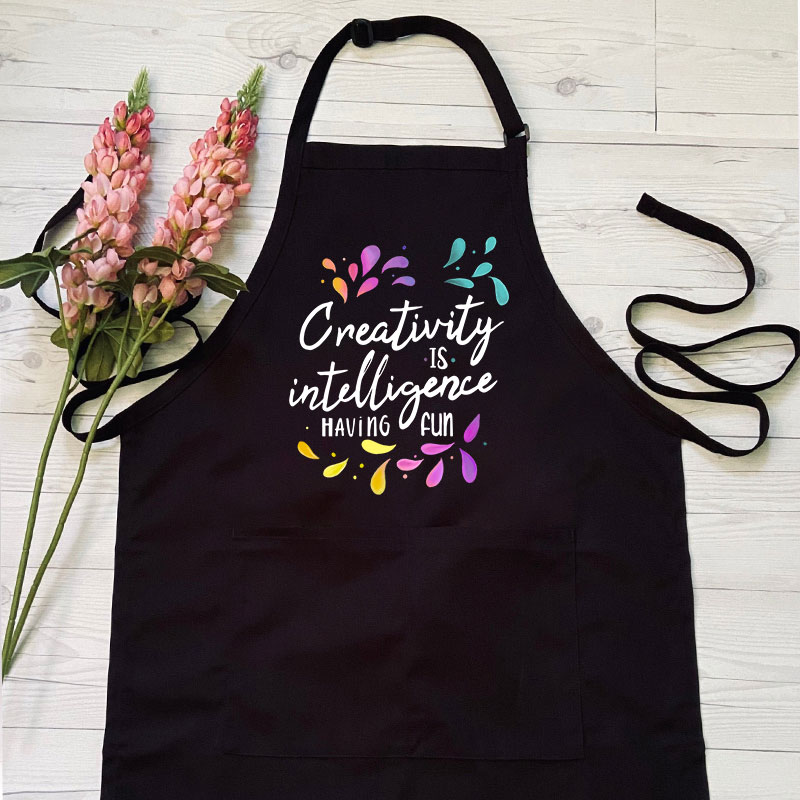 Creativity Is Intelligence Having Fun Apron