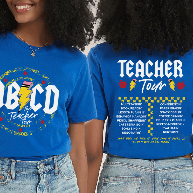 ABCD The Teacher Tour Teacher Two Sided T-Shirt