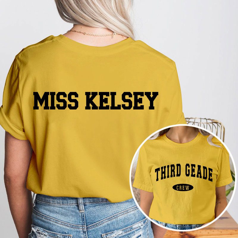 Personalized Simple Retro Text Design Teacher Two Sided T-Shirt