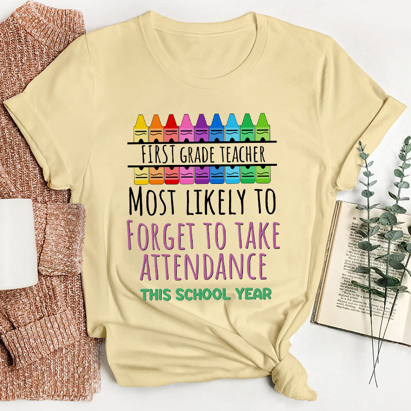 Personalized Most Likely To This School Year Teacher T-Shirt
