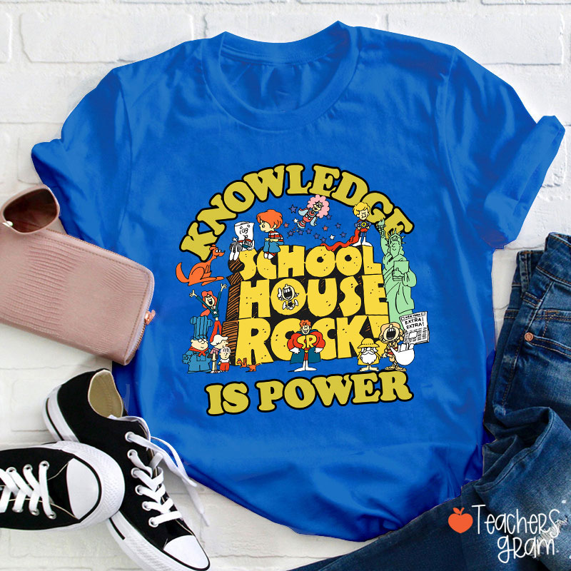 Best Schoolhouse Rock Knowledge Is Power Teacher T-Shirt