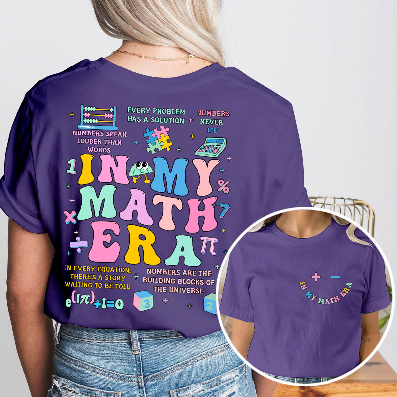 In My Math Era Cute Math Symbols Icon Teacher Two Sided T-Shirt