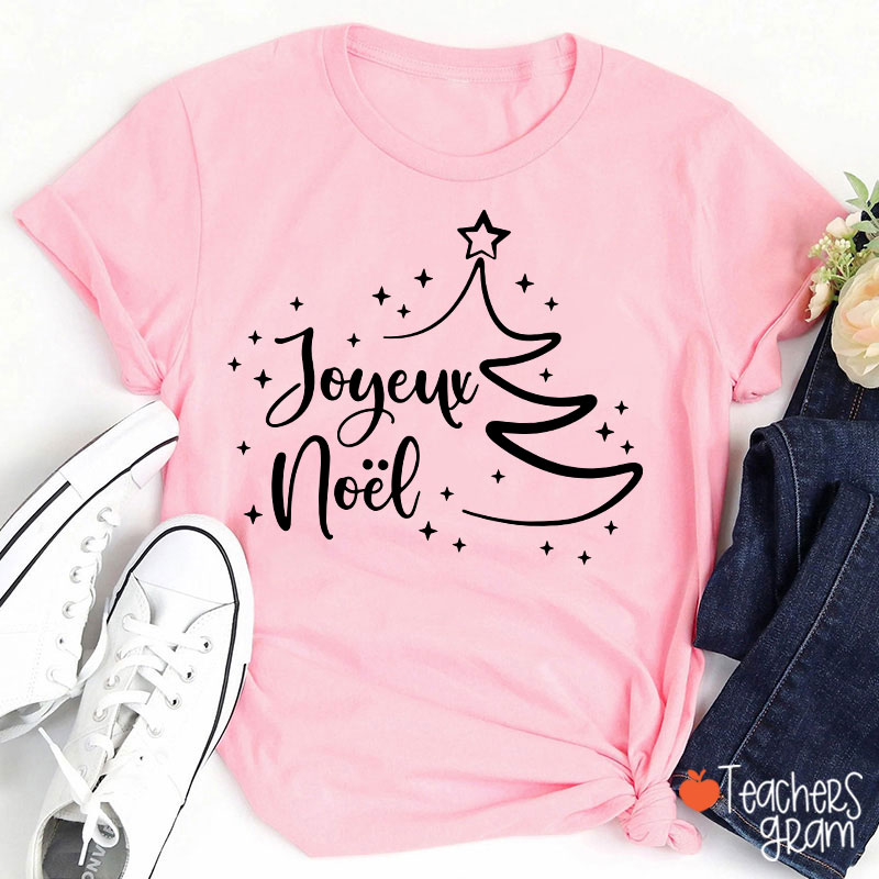 Joyeux Noël French Teacher T-Shirt