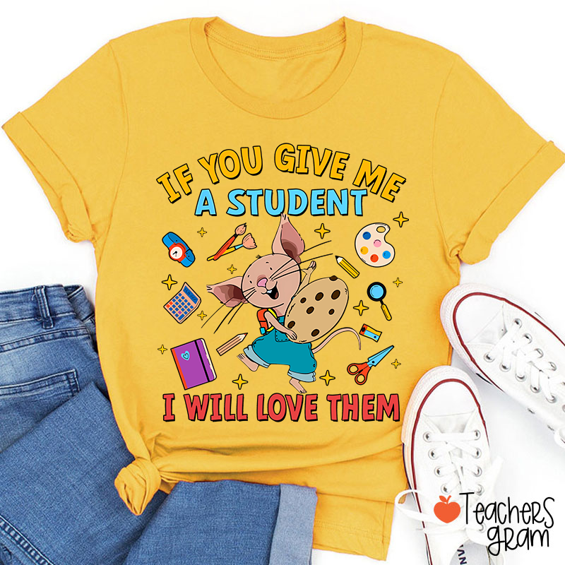 The Little Mouse Who Give Us Love Teacher T-Shirt
