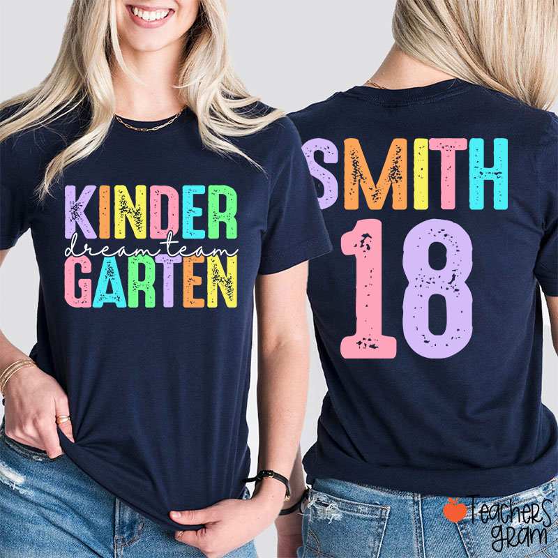 Personalized Grade And Name Dream Team Teacher Two Sided T-Shirt