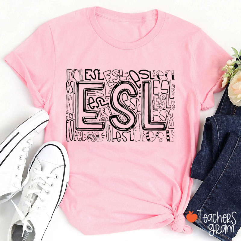 ESL Font Art Arrangement Teacher T-Shirt