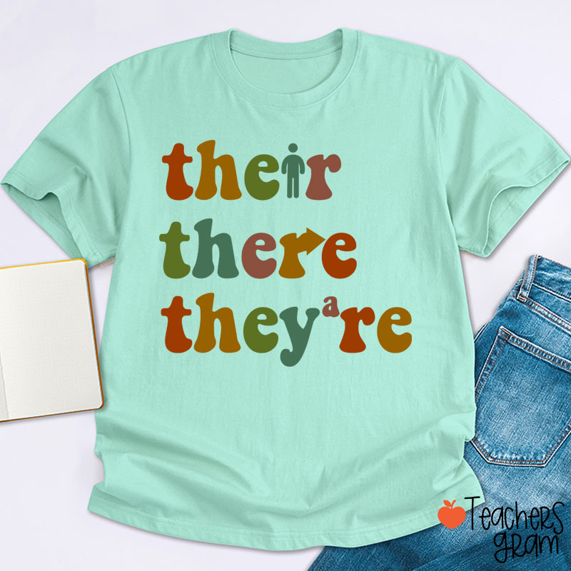 There Their They're Funny English Teacher T-Shirt