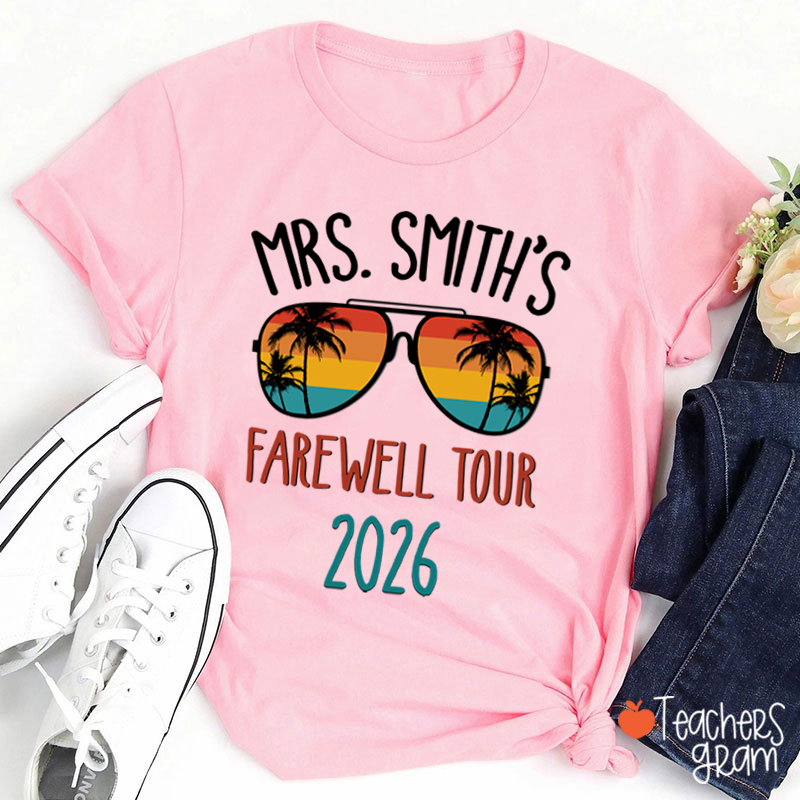 Personalized Name Farewell Tour Teacher T-Shirt