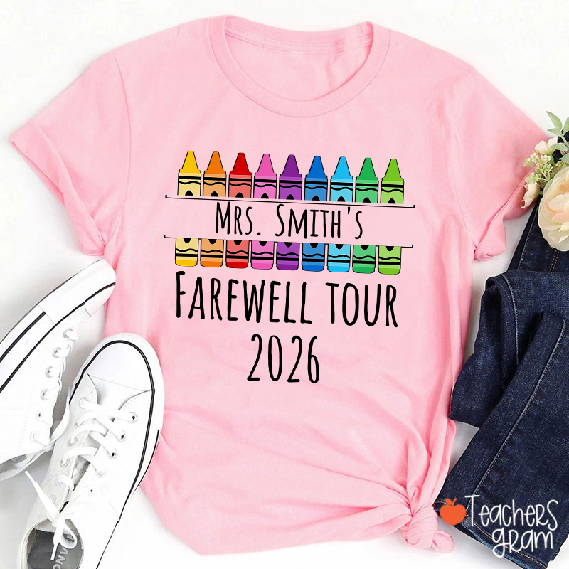 Personalized Name Farewell Tour Crayon Teacher T-Shirt