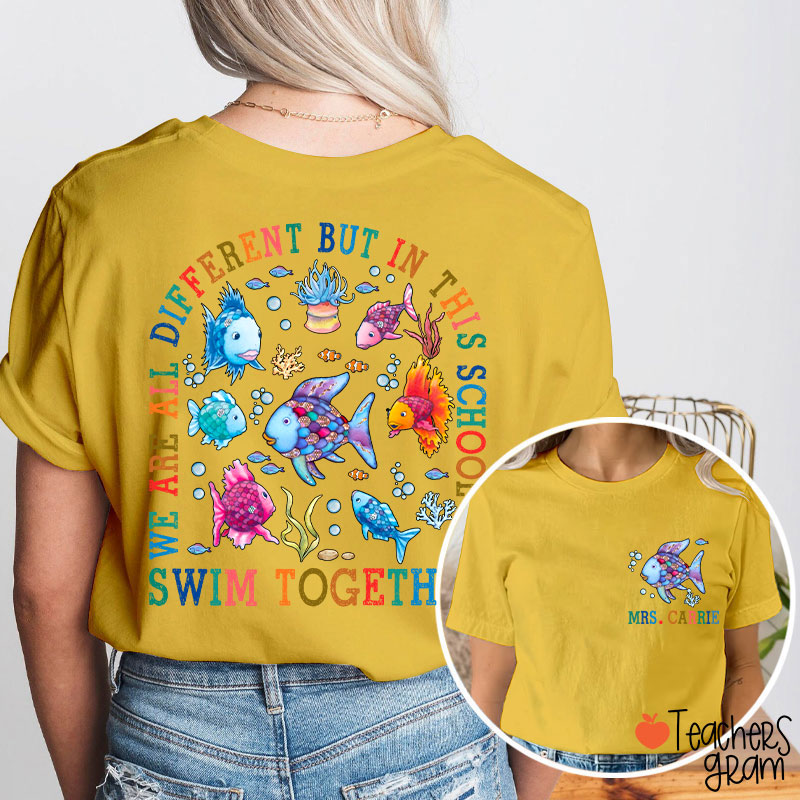 Personalized Name We Are All Different Teacher Two Sided T-Shirt