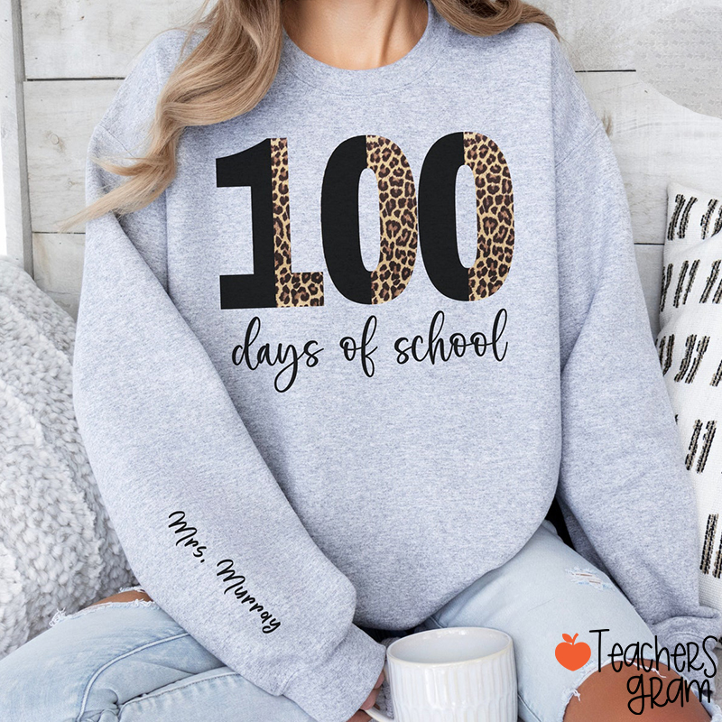 Personalized Name Leopard 100th Day Of School Teacher Sleeve Print Sweatshirt
