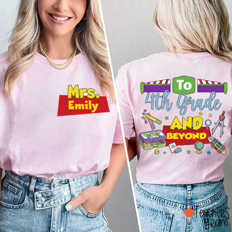 Personalized Name And Grade Teacher Story Beyond Teacher Two Sided T-Shirt