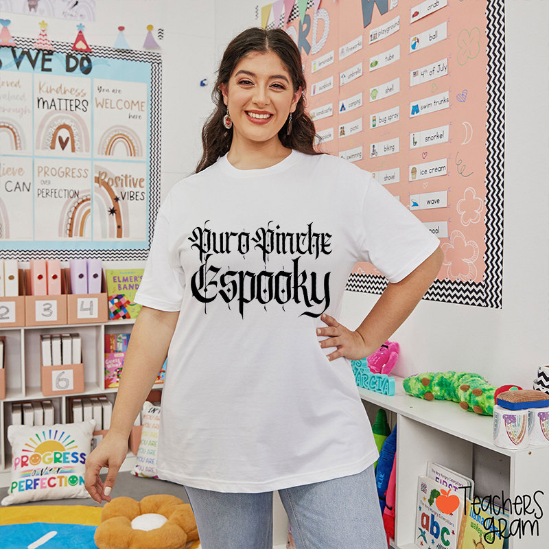 Puro Pinche Espooky Spanish Teacher T-Shirt