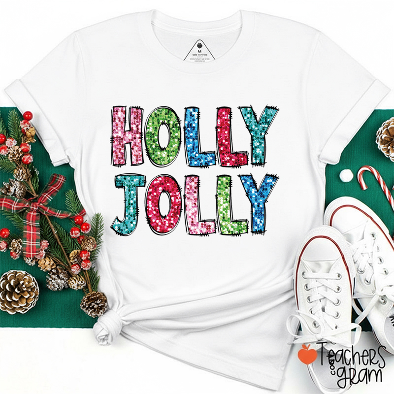 Faux Sequin Holly Jolly Teacher T-Shirt