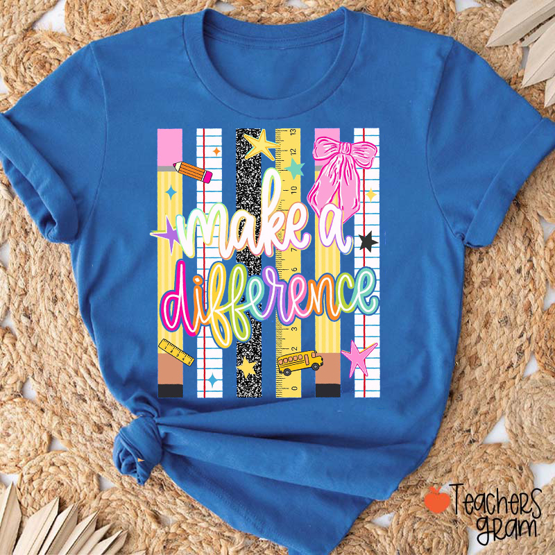 Make A Difference School Supply Stripe Bow Star Teacher T-Shirt