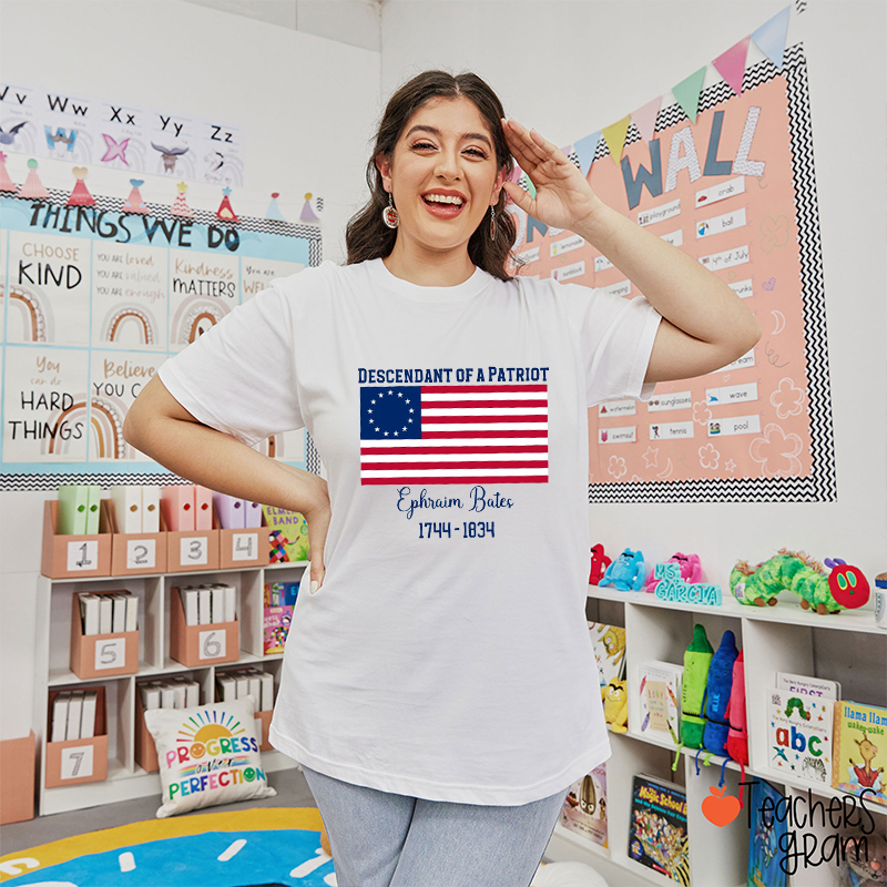 Personalized Descendant Of A Patriot Teacher T-Shirt