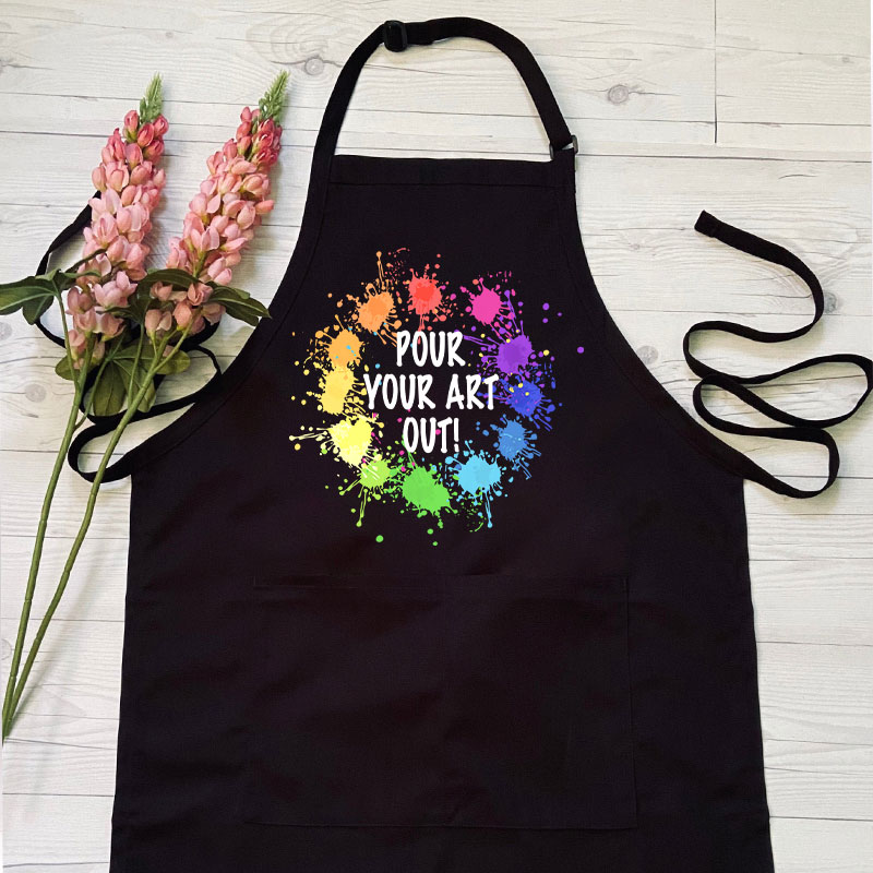 Pour Your Art Out Apron