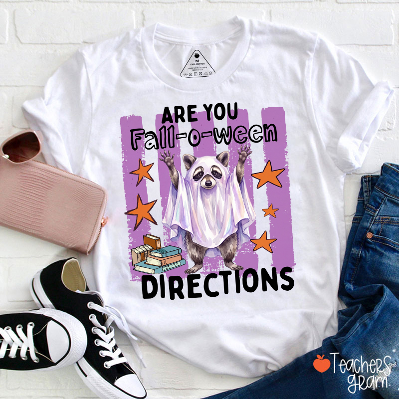 Personalized Are You Fall-o-ween Directions Halloween Animal Teacher T-Shirt