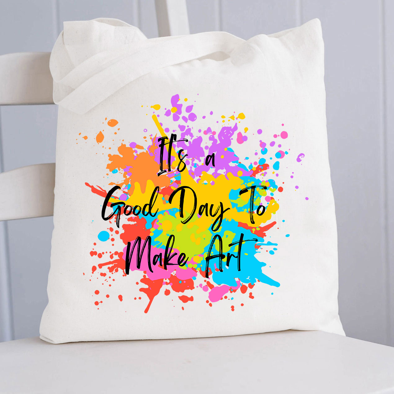 It's A Good Day To Make Art Teacher Tote Bag