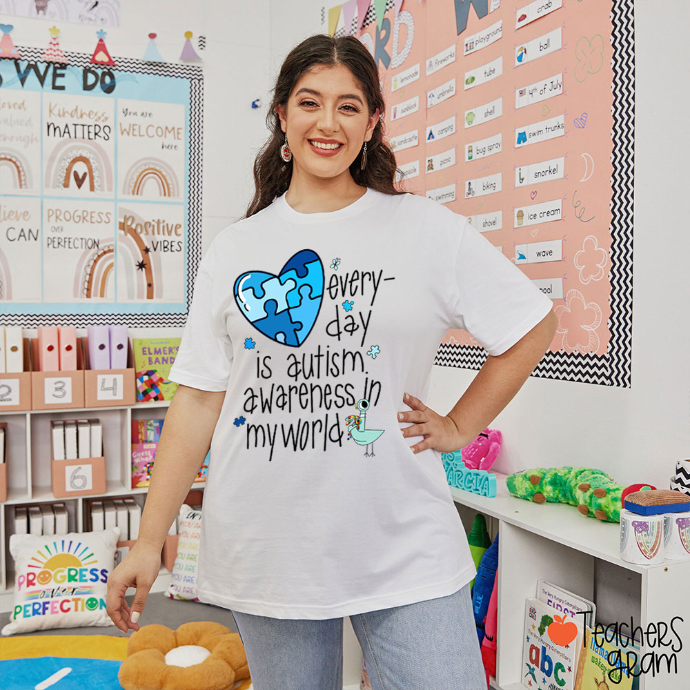 Blue Heart Every Day Is Autism Awareness Teacher T-Shirt