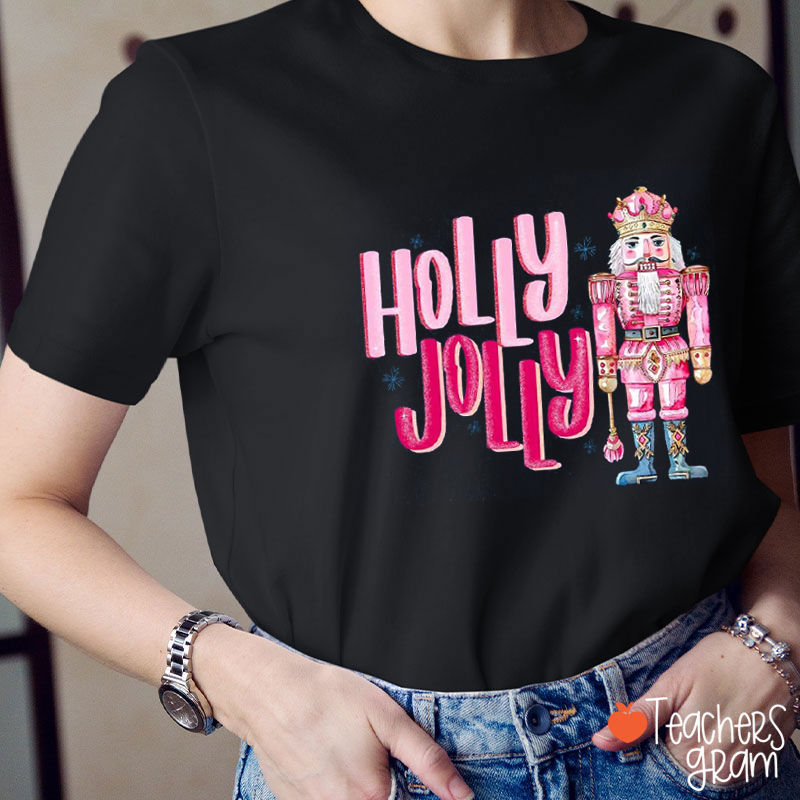 Holly Jolly Nutcracker Teacher T-Shirt