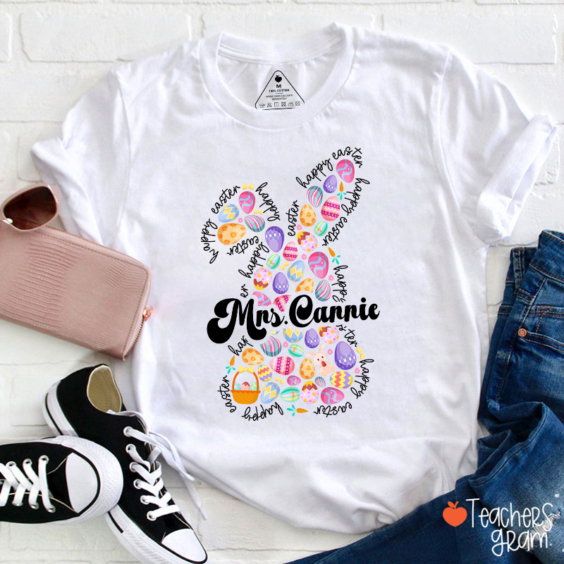Personalized Name Bunny Egg Happy Easter Teacher T-Shirt