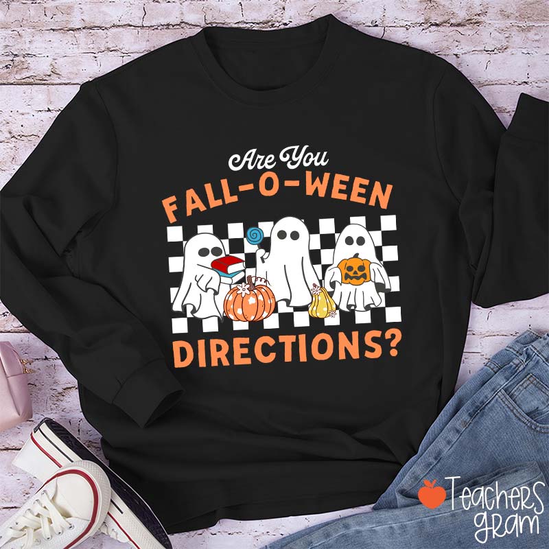 Fall-O-Ween Directions Teacher Long Sleeve T-Shirt