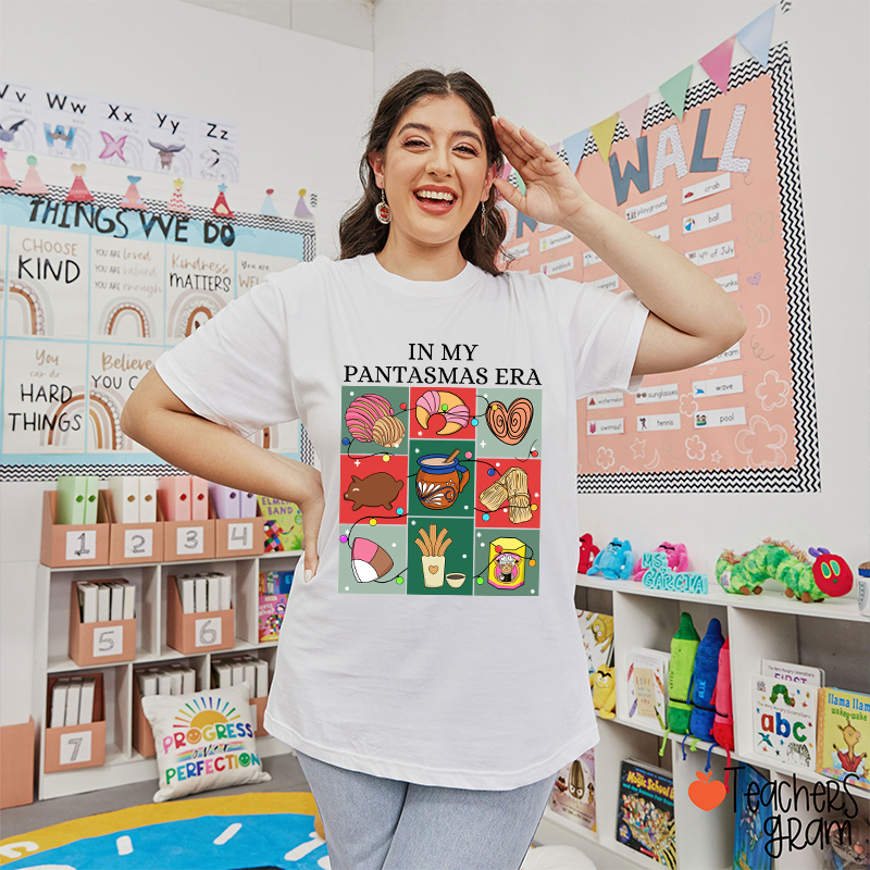 In My Pantasmas Era Spanish Teacher T-Shirt