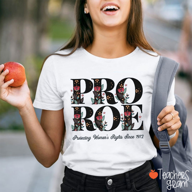 Protecting Women's Rights Since 1972 Teacher T-Shirt