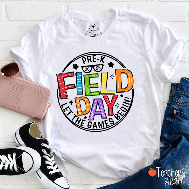 Personalized Grade Field Day Let The Games Begin Teacher T-Shirt