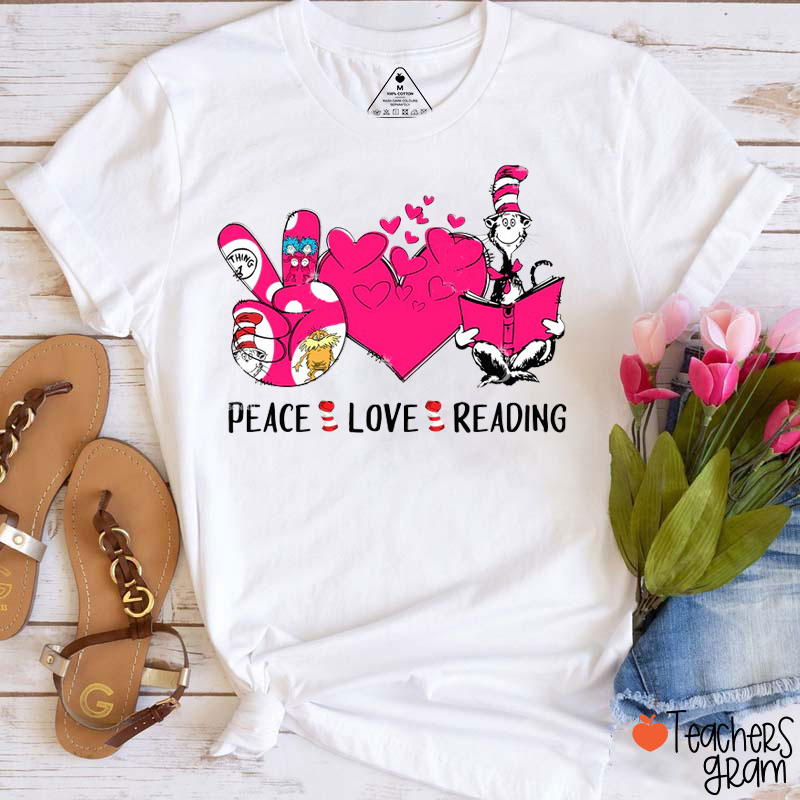 Peace Love Reading Teacher T-Shirt