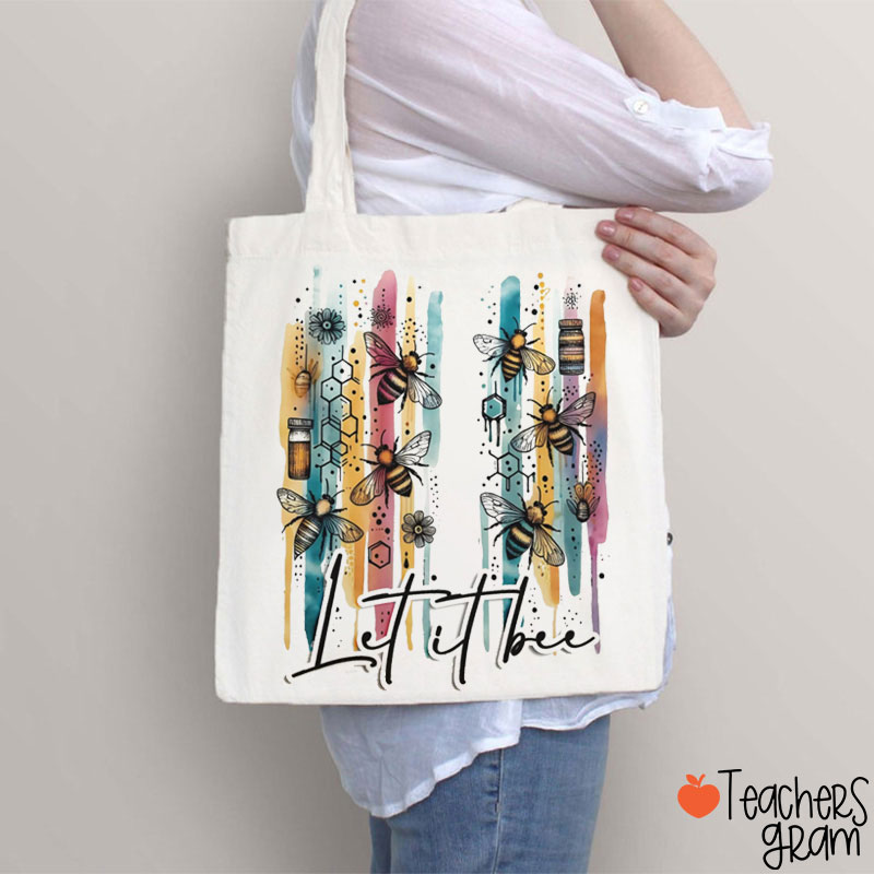 Bee Kind Let It Be Teacher Tote Bag
